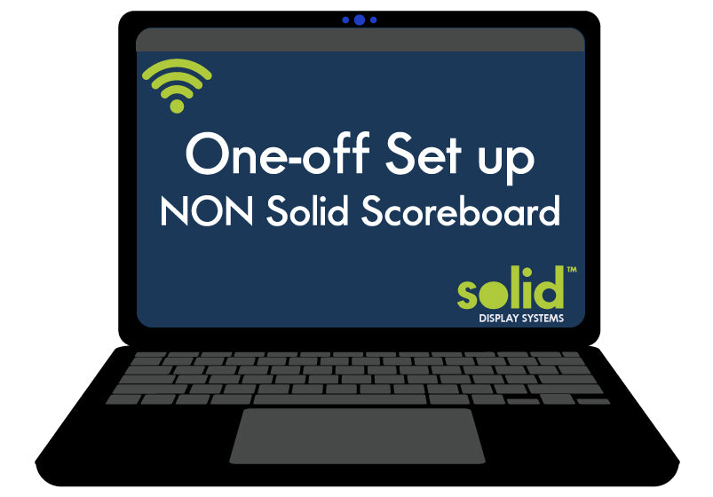 ONE-OFF Set up for a non-Solid electronic scoreboard – Solid Display ...